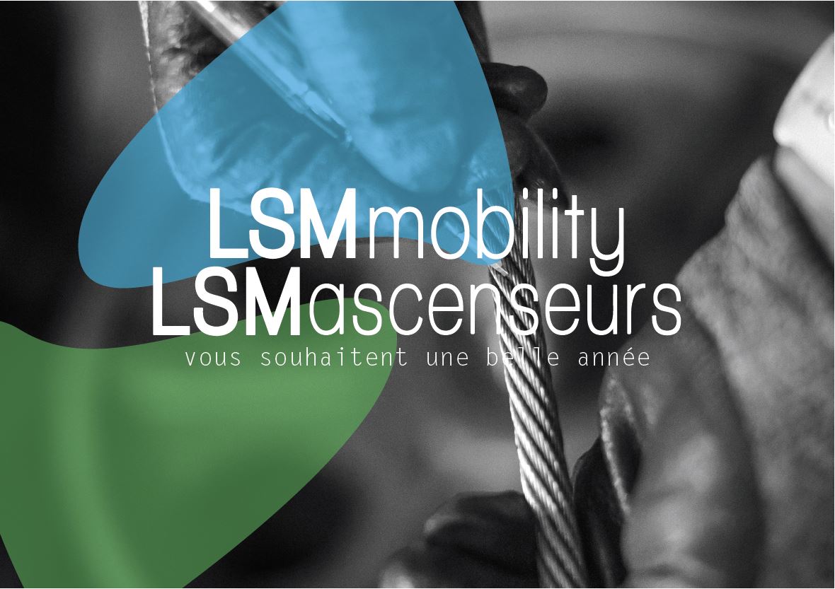 LSM Mobility Gros plan d'un câble d'ascenseur, avec le texte "LSMmobility LSMascenseurs vous souhaitent une belle année".