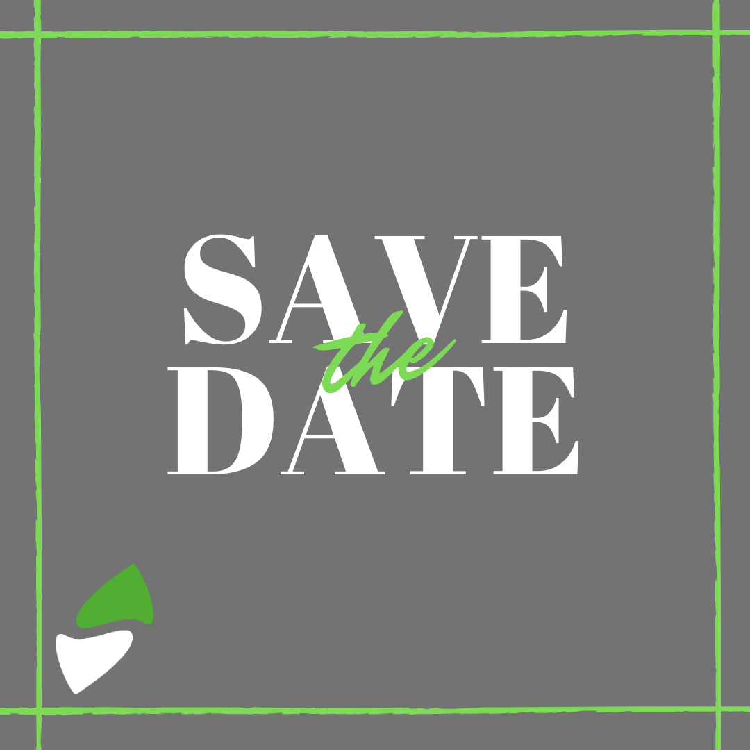 LSM Mobility Image "Save the Date" avec texte blanc sur fond gris, bordure verte et motif vert et blanc. Idéal pour annoncer un événement.